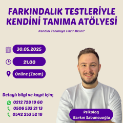 Farkındalık Testleriyle Kendini Tanıma Atölyesi - Online Bilgi Hizmeti