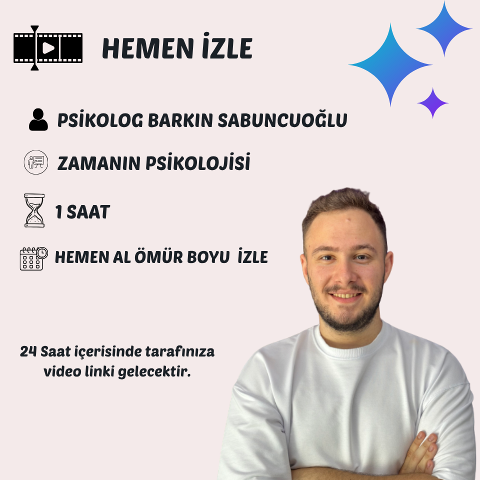 Zamanın Psikolojisi | Danışmanlık Hizmeti